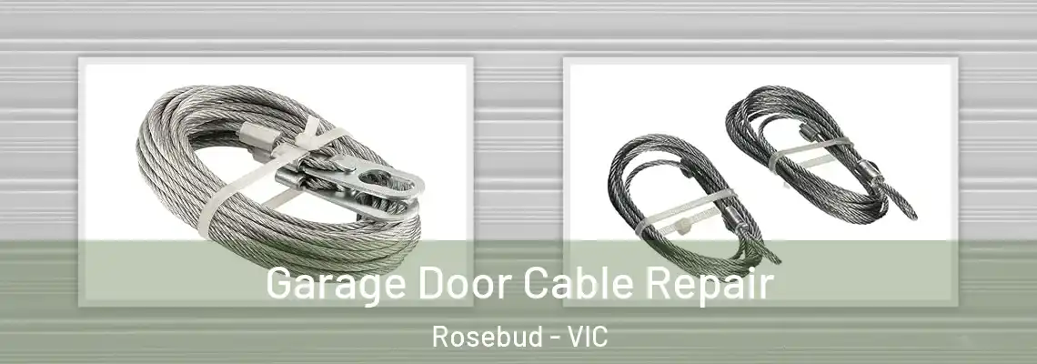  Garage Door Cable Repair Rosebud - VIC