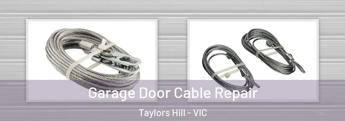  Garage Door Cable Repair Taylors Hill - VIC