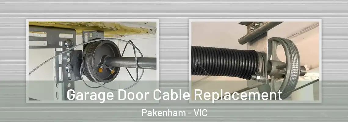  Garage Door Cable Replacement Pakenham - VIC