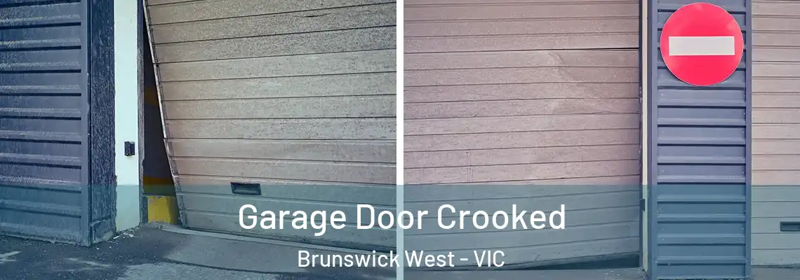 Garage Door Crooked Brunswick West - VIC