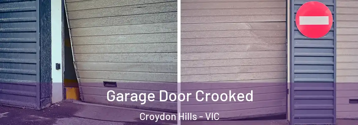  Garage Door Crooked Croydon Hills - VIC