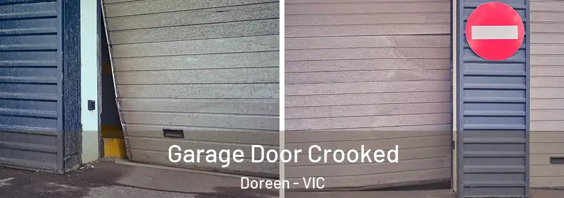  Garage Door Crooked Doreen - VIC