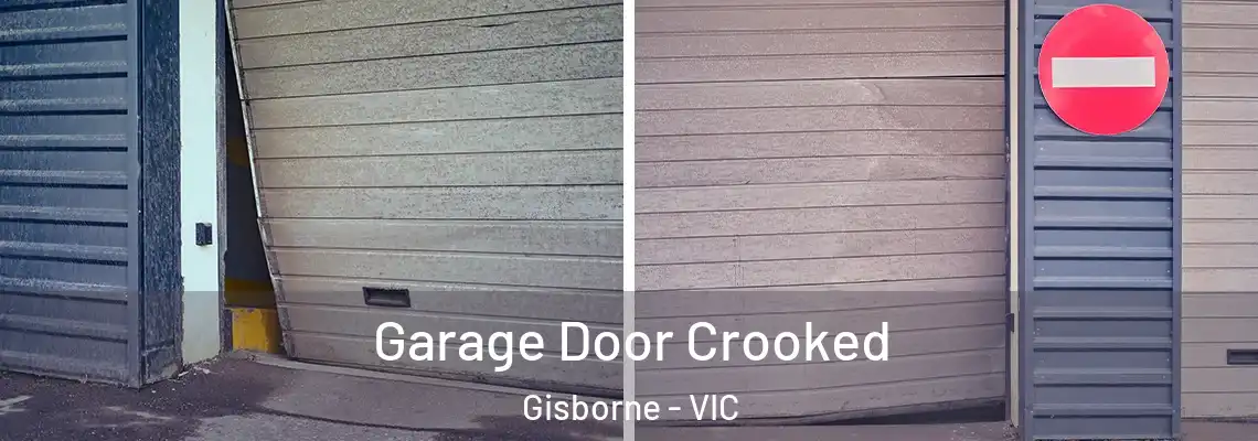  Garage Door Crooked Gisborne - VIC