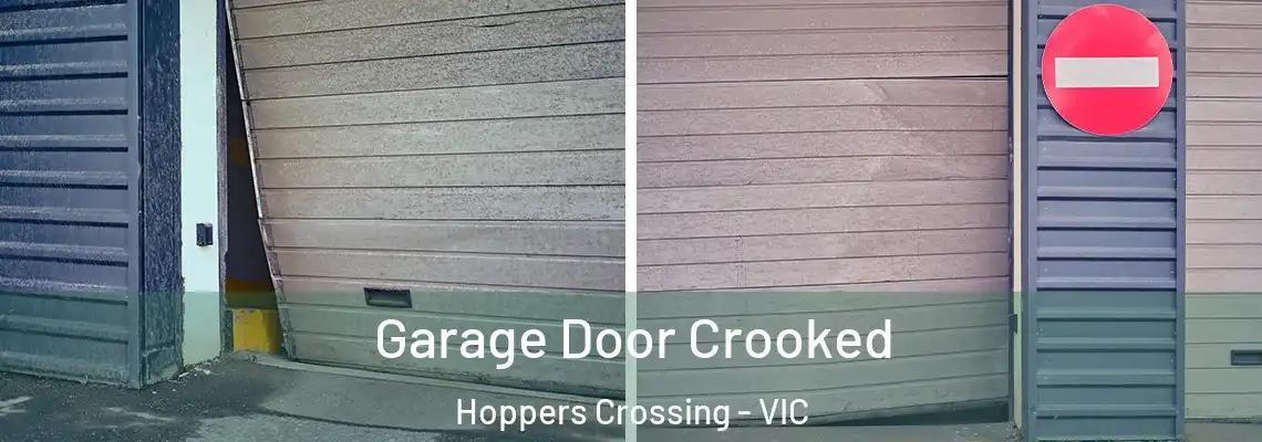 Garage Door Crooked Hoppers Crossing - VIC