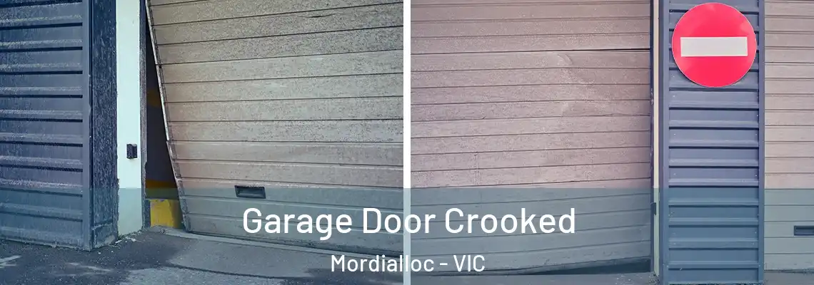 Garage Door Crooked Mordialloc - VIC