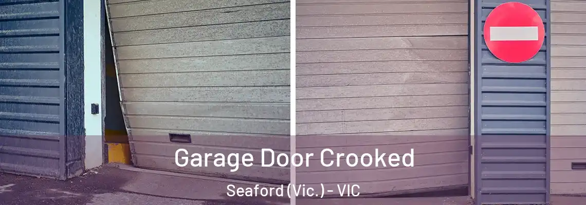  Garage Door Crooked Seaford (Vic.) - VIC