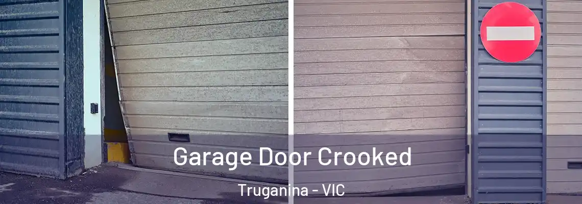Garage Door Crooked Truganina - VIC