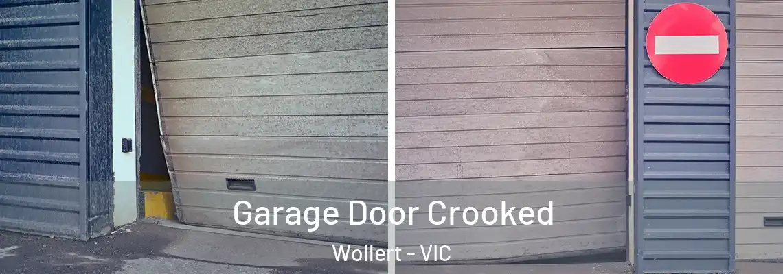 Garage Door Crooked Wollert - VIC