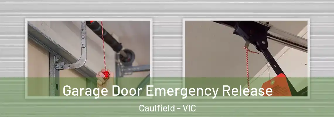  Garage Door Emergency Release Caulfield - VIC