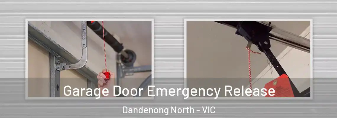 Garage Door Emergency Release Dandenong North - VIC