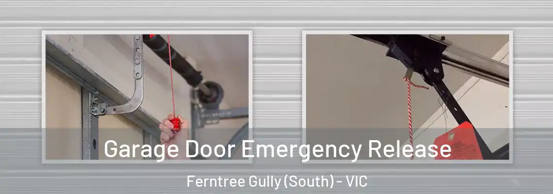 Garage Door Emergency Release Ferntree Gully (South) - VIC