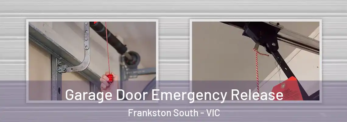 Garage Door Emergency Release Frankston South - VIC