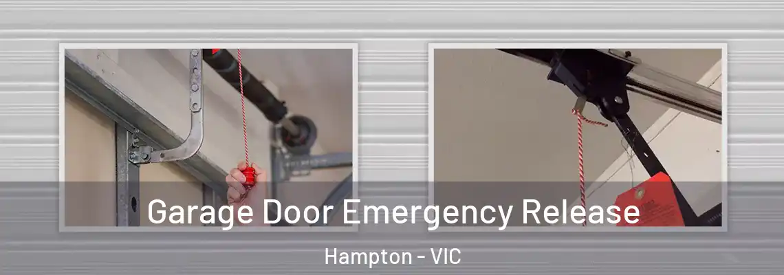 Garage Door Emergency Release Hampton - VIC