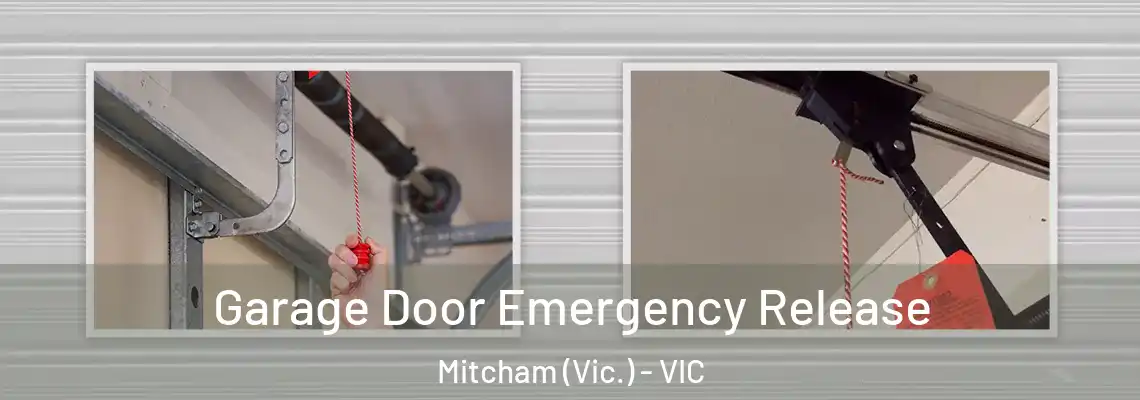 Garage Door Emergency Release Mitcham (Vic.) - VIC