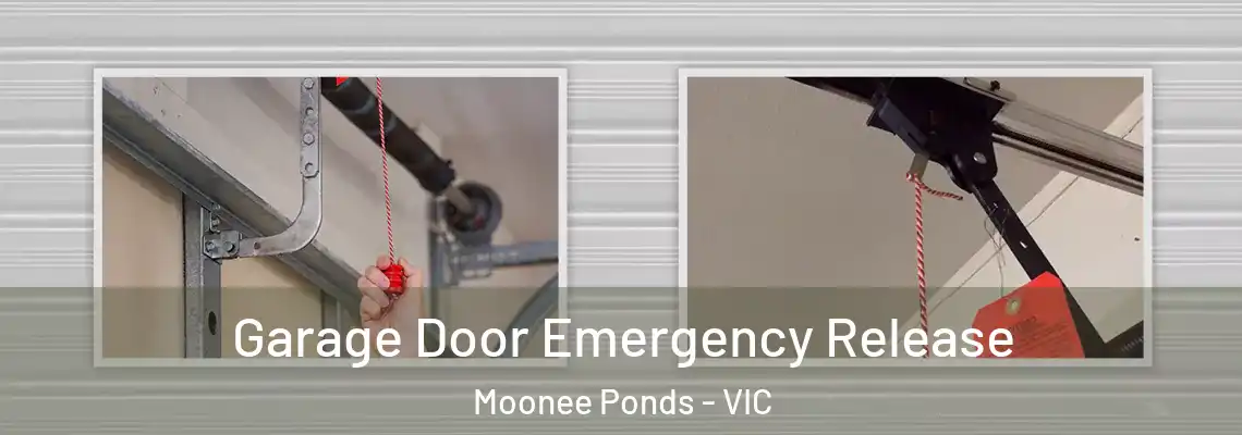 Garage Door Emergency Release Moonee Ponds - VIC