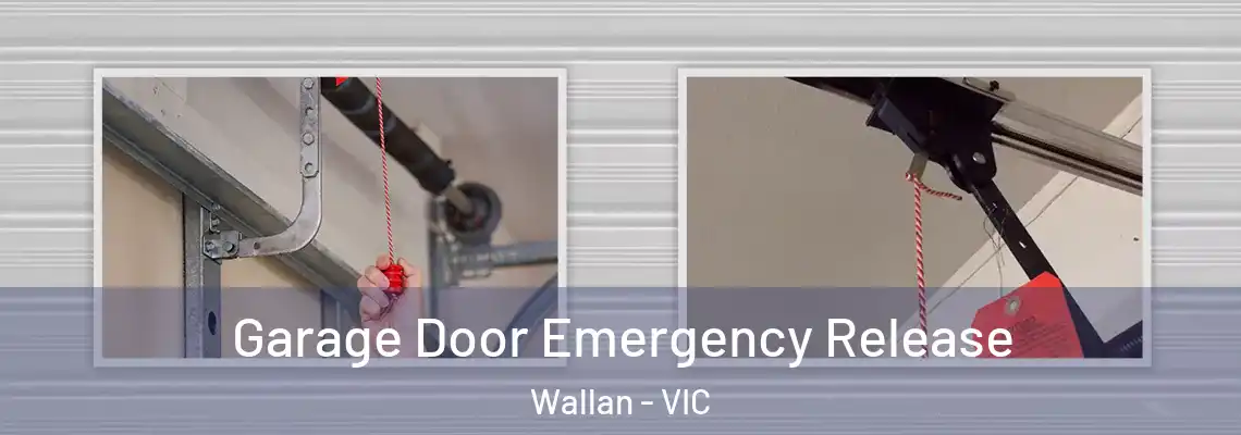 Garage Door Emergency Release Wallan - VIC