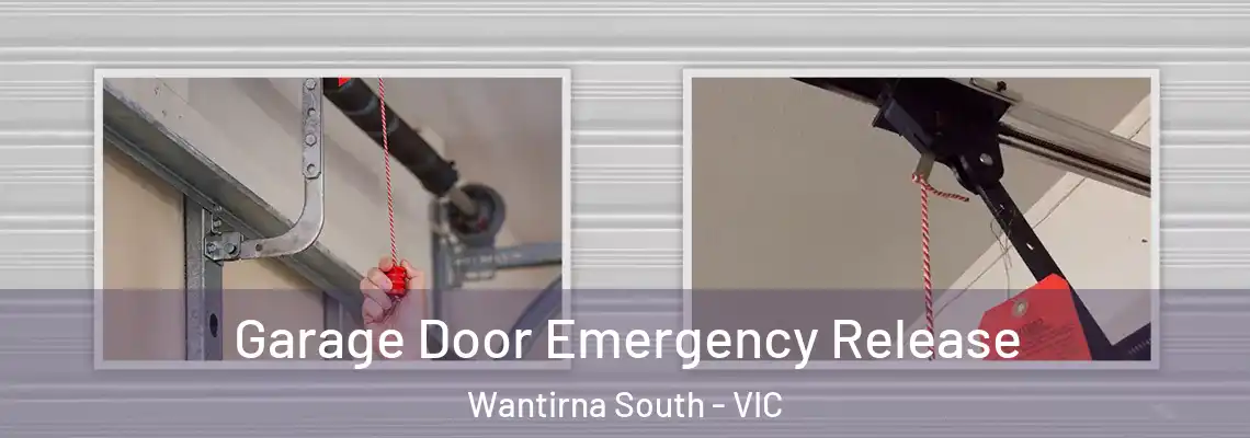 Garage Door Emergency Release Wantirna South - VIC