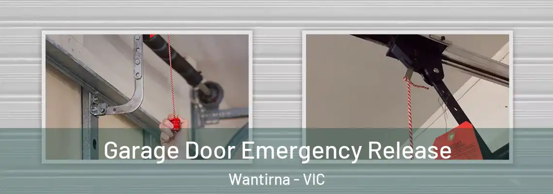 Garage Door Emergency Release Wantirna - VIC