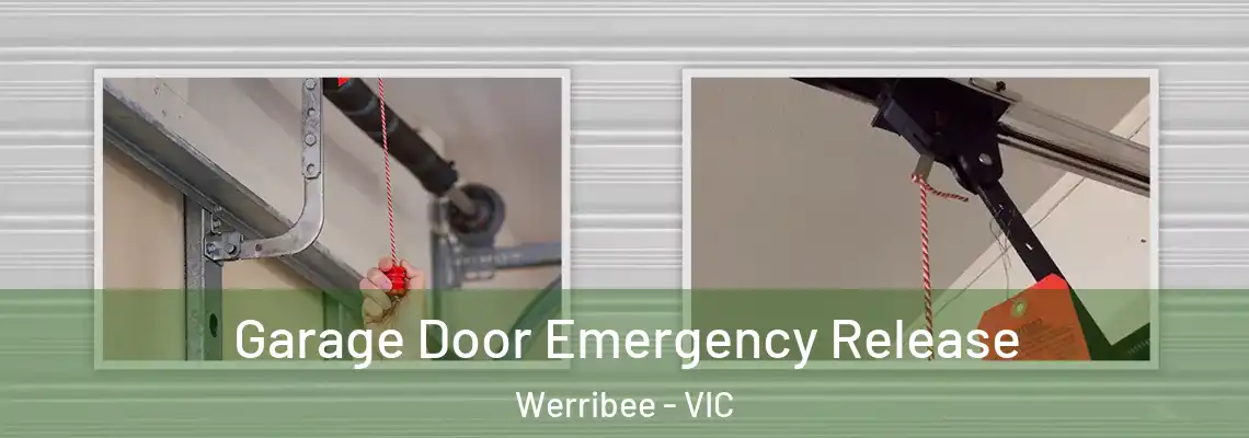 Garage Door Emergency Release Werribee - VIC