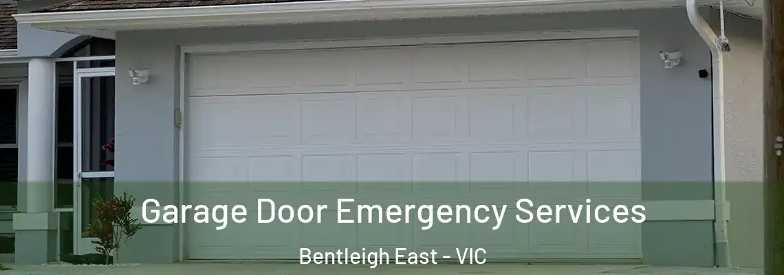  Garage Door Emergency Services Bentleigh East - VIC
