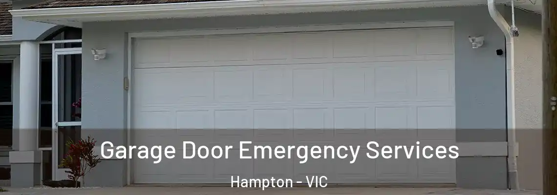  Garage Door Emergency Services Hampton - VIC