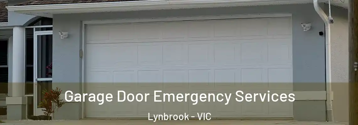 Garage Door Emergency Services Lynbrook - VIC