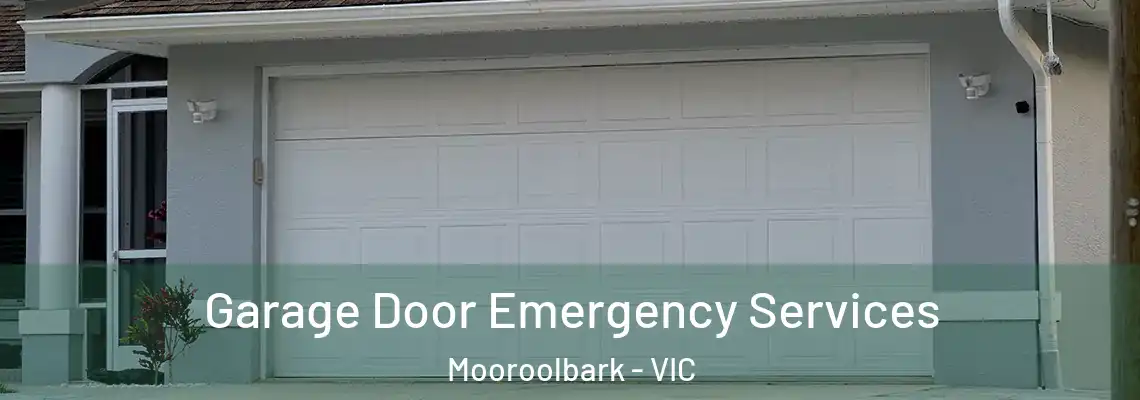  Garage Door Emergency Services Mooroolbark - VIC