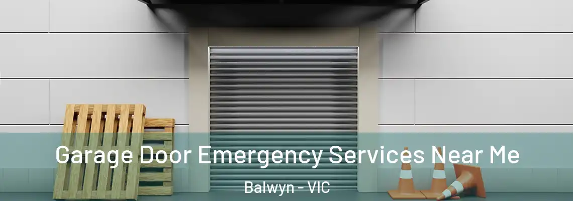 Garage Door Emergency Services Near Me Balwyn - VIC