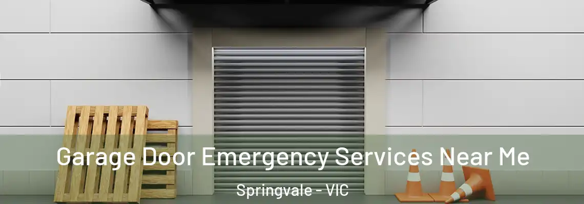 Garage Door Emergency Services Near Me Springvale - VIC