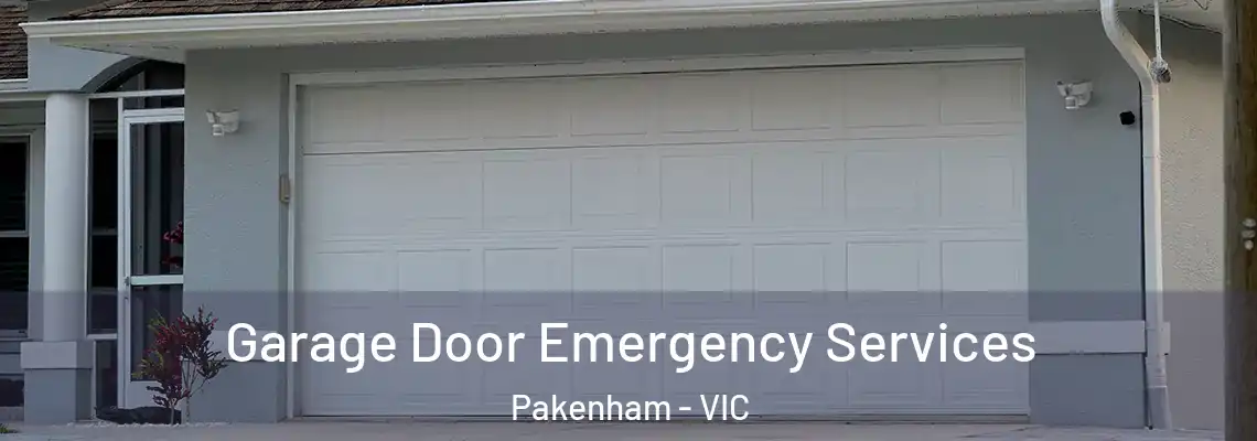 Garage Door Emergency Services Pakenham - VIC