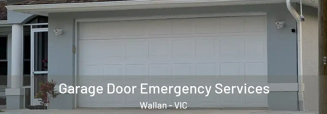 Garage Door Emergency Services Wallan - VIC