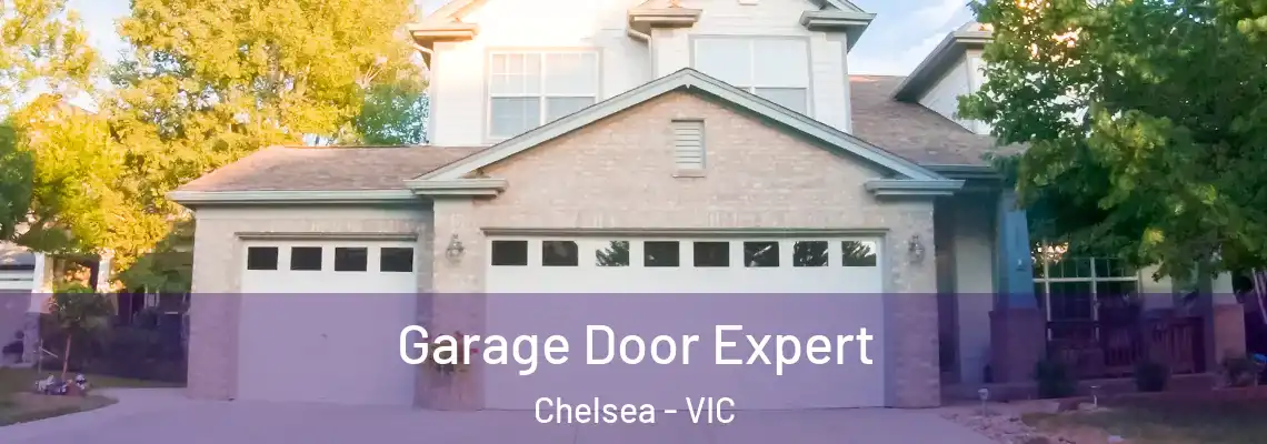 Garage Door Expert Chelsea - VIC