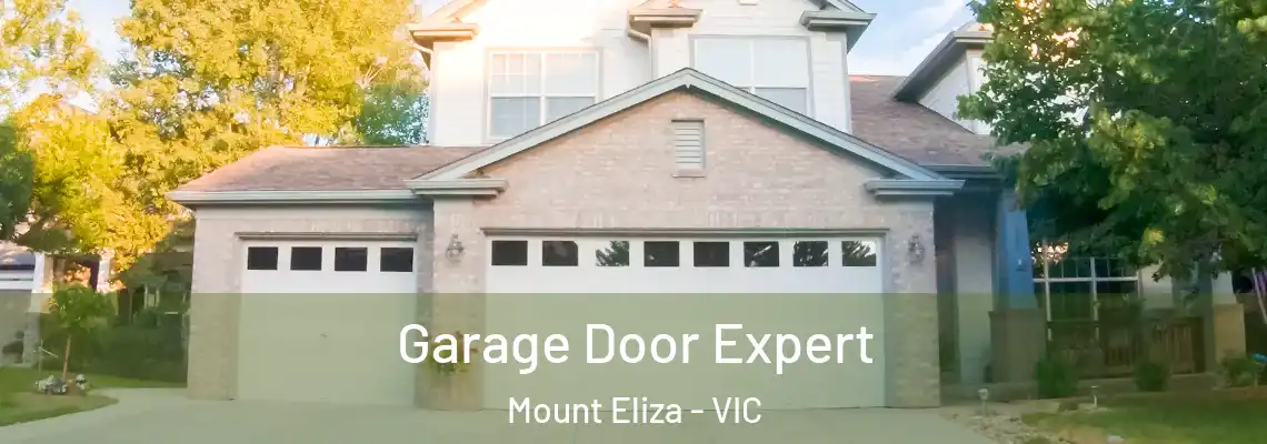 Garage Door Expert Mount Eliza - VIC