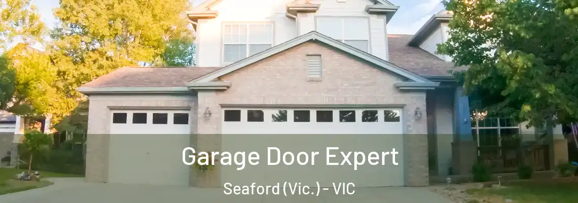 Garage Door Expert Seaford (Vic.) - VIC
