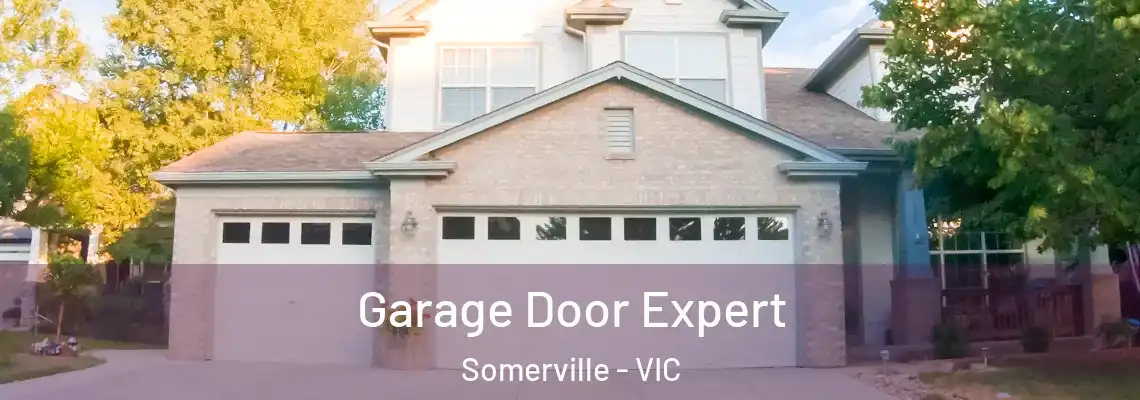 Garage Door Expert Somerville - VIC