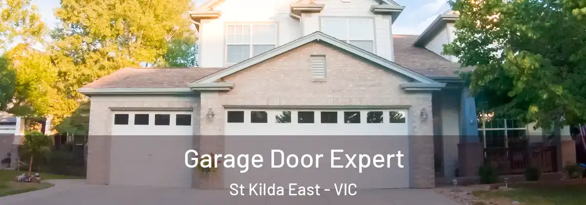 Garage Door Expert St Kilda East - VIC