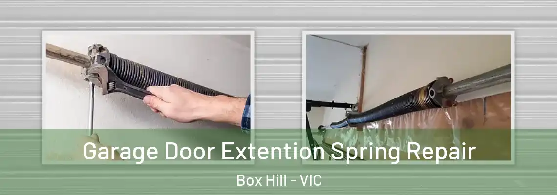 Garage Door Extention Spring Repair Box Hill - VIC