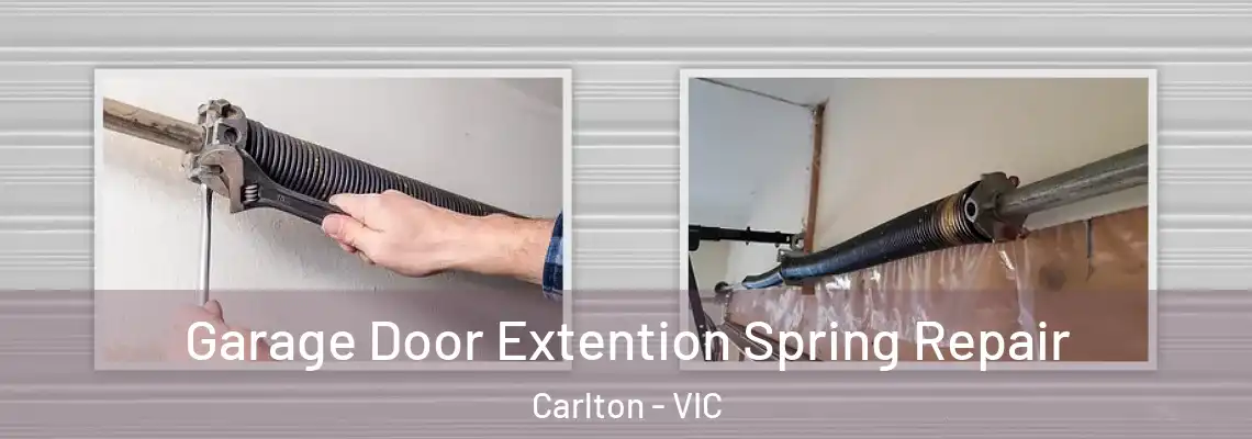 Garage Door Extention Spring Repair Carlton - VIC