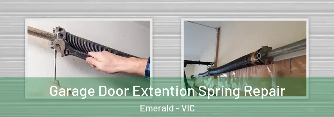  Garage Door Extention Spring Repair Emerald - VIC