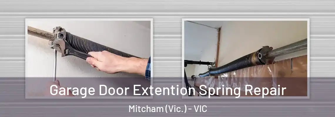  Garage Door Extention Spring Repair Mitcham (Vic.) - VIC