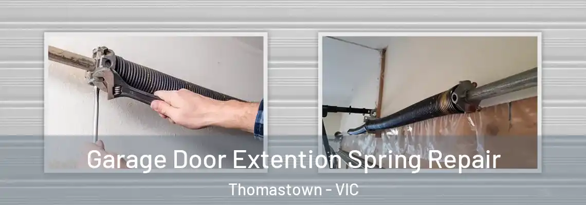  Garage Door Extention Spring Repair Thomastown - VIC