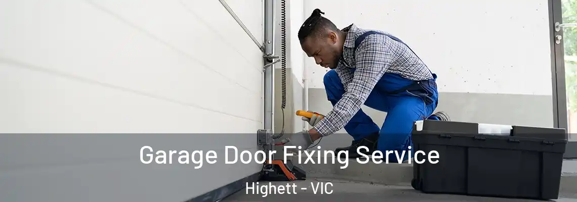  Garage Door Fixing Service Highett - VIC