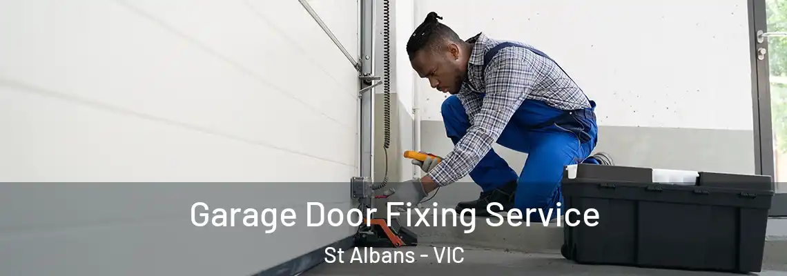  Garage Door Fixing Service St Albans - VIC