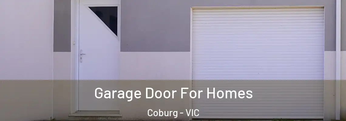  Garage Door For Homes Coburg - VIC
