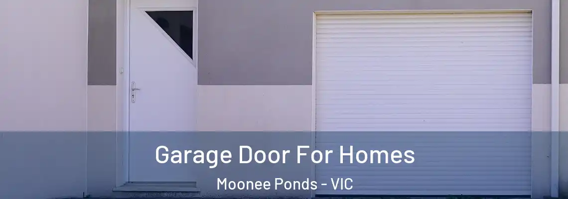Garage Door For Homes Moonee Ponds - VIC
