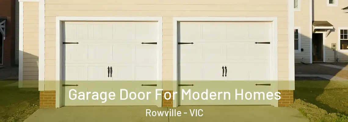 Garage Door For Modern Homes Rowville - VIC