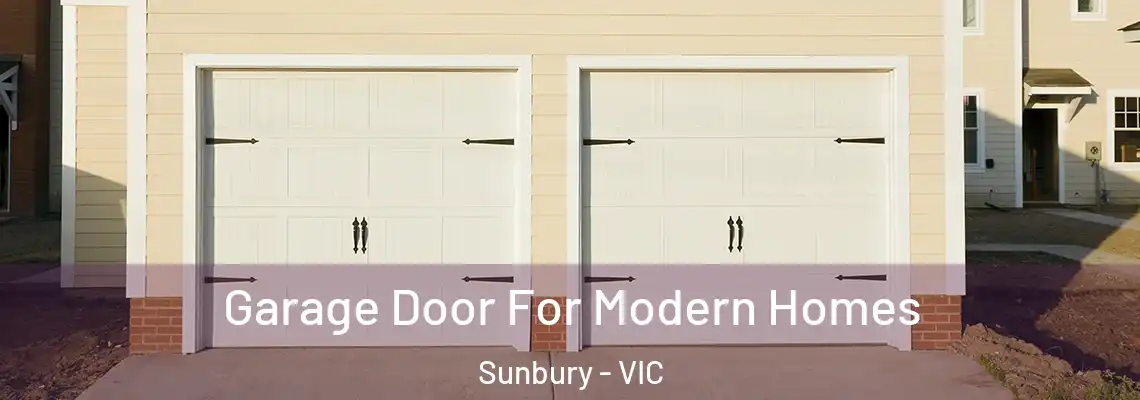 Garage Door For Modern Homes Sunbury - VIC