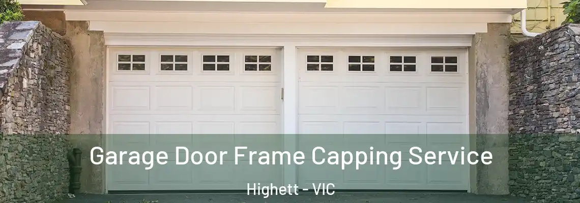 Garage Door Frame Capping Service Highett - VIC