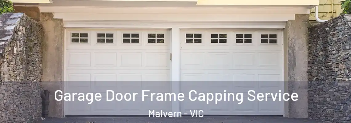 Garage Door Frame Capping Service Malvern - VIC