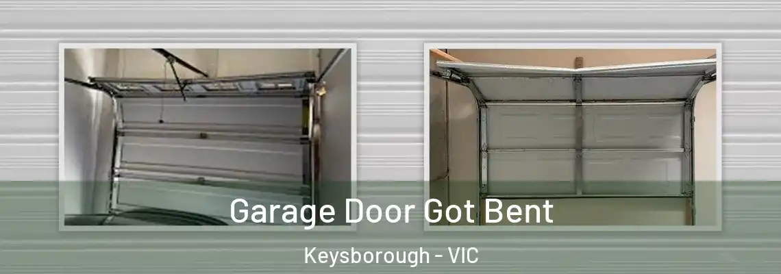  Garage Door Got Bent Keysborough - VIC